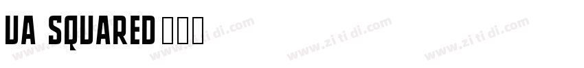 UA Squared字体转换